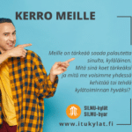 Kerro meille